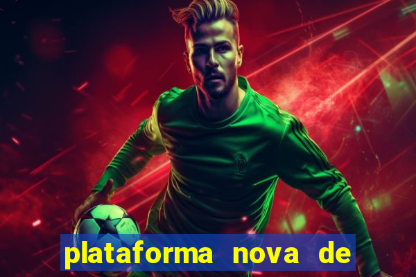 plataforma nova de jogos para ganhar dinheiro